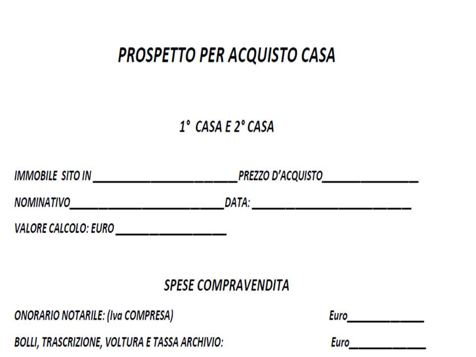 Modulo prospetto per acquisto casa. Spese notarili per vendita casa