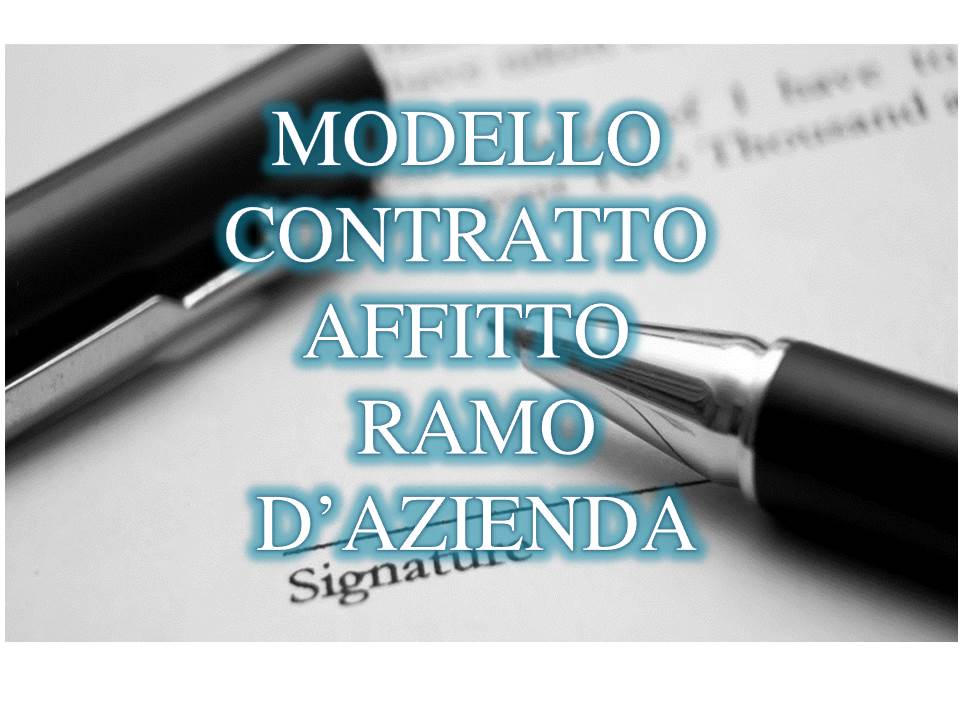 Petición Adelaida Regreso MODELLO CONTRATTO AFFITTO RAMO D'AZIENDA